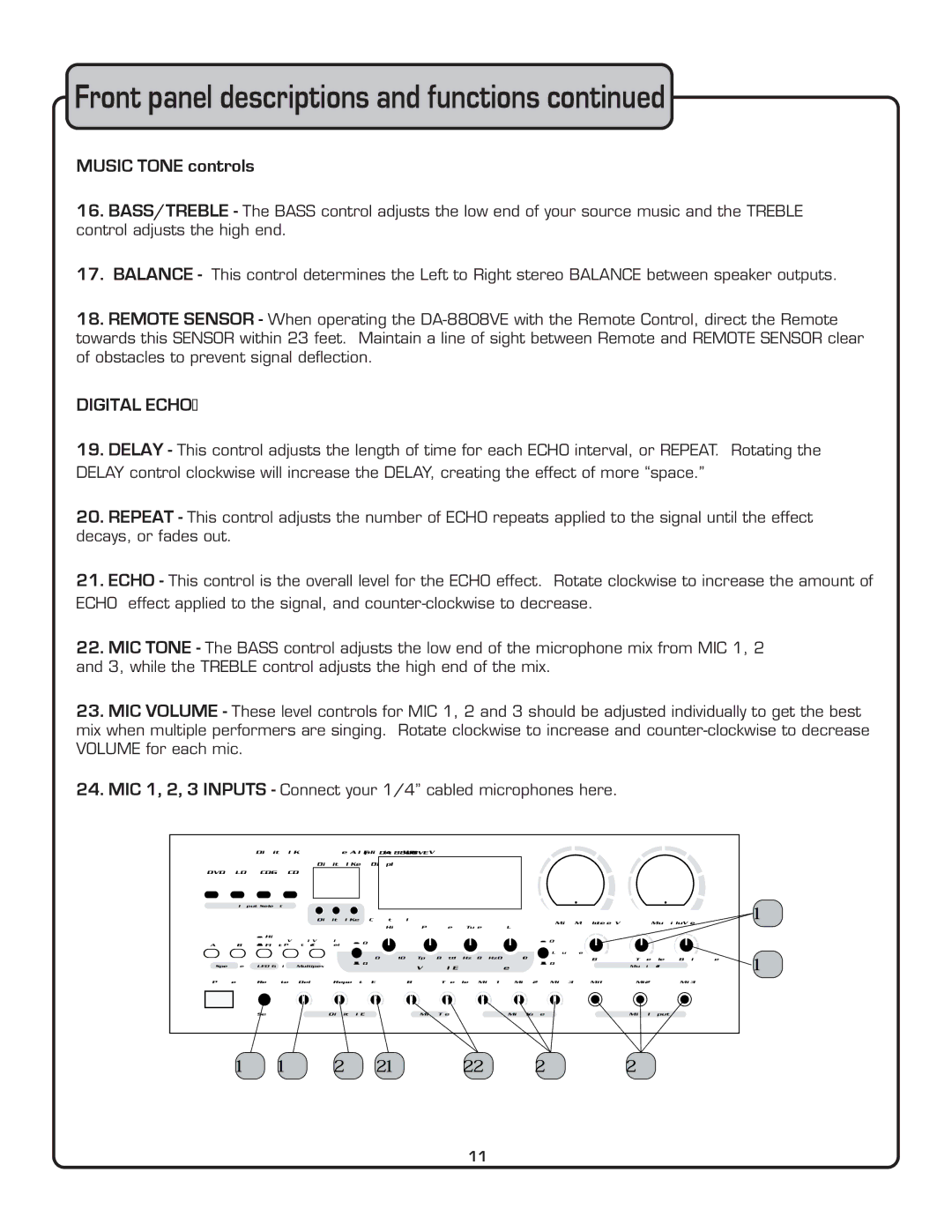 VocoPro DA-8808VE owner manual Music Tone controls, Digital Echo 