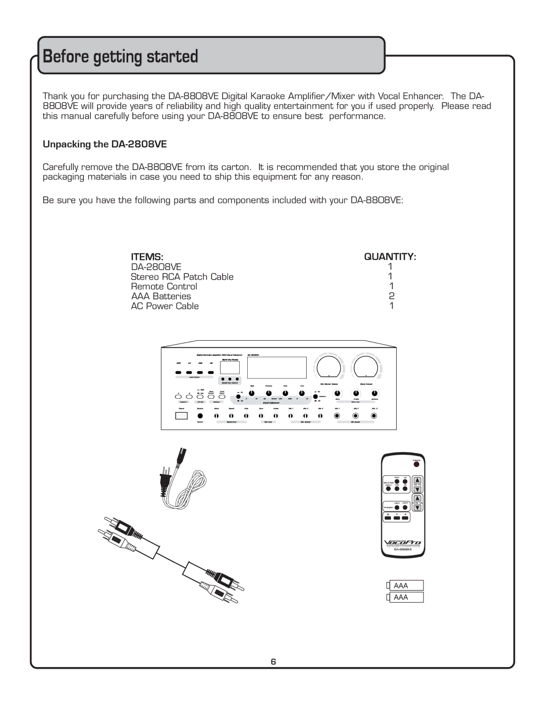 VocoPro DA-8808VE owner manual Before getting started, Unpacking the DA-2808VE, Items Quantity 