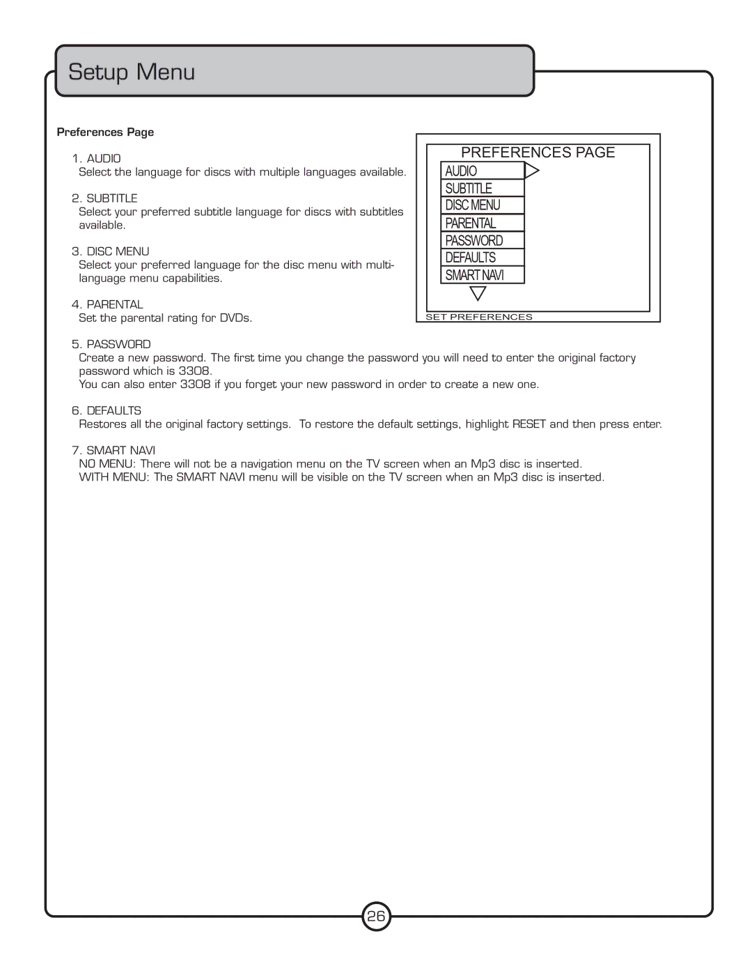 VocoPro DVG-777K owner manual Audio, Subtitle, Disc Menu, Parental, Password, Defaults, Smart Navi 