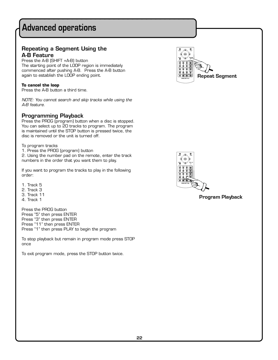 VocoPro DVG-909K Advanced operations, Repeating a Segment Using the A-B Feature, Programming Playback, To cancel the loop 