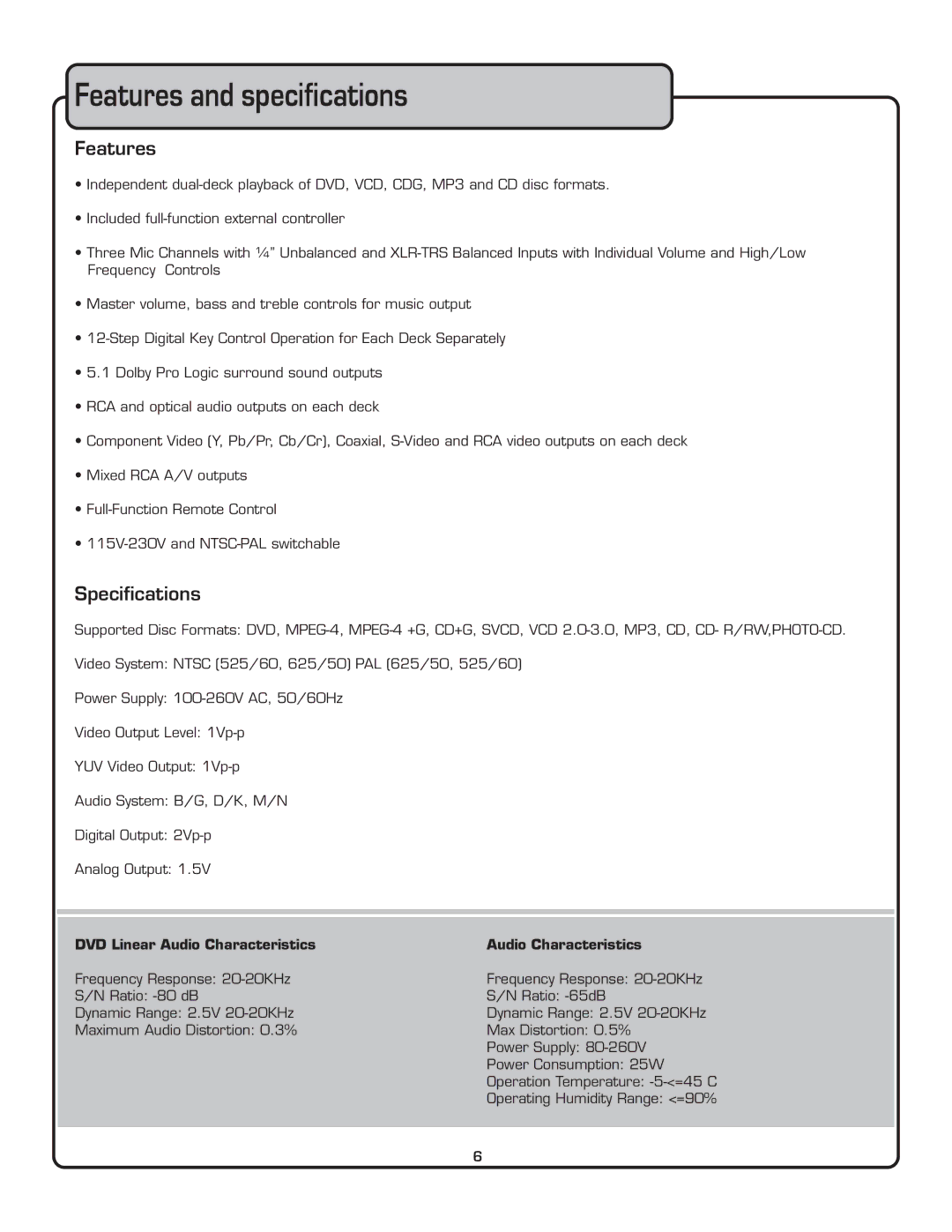 VocoPro DVG-909K owner manual Features and specifications, Speciﬁcations, DVD Linear Audio Characteristics 