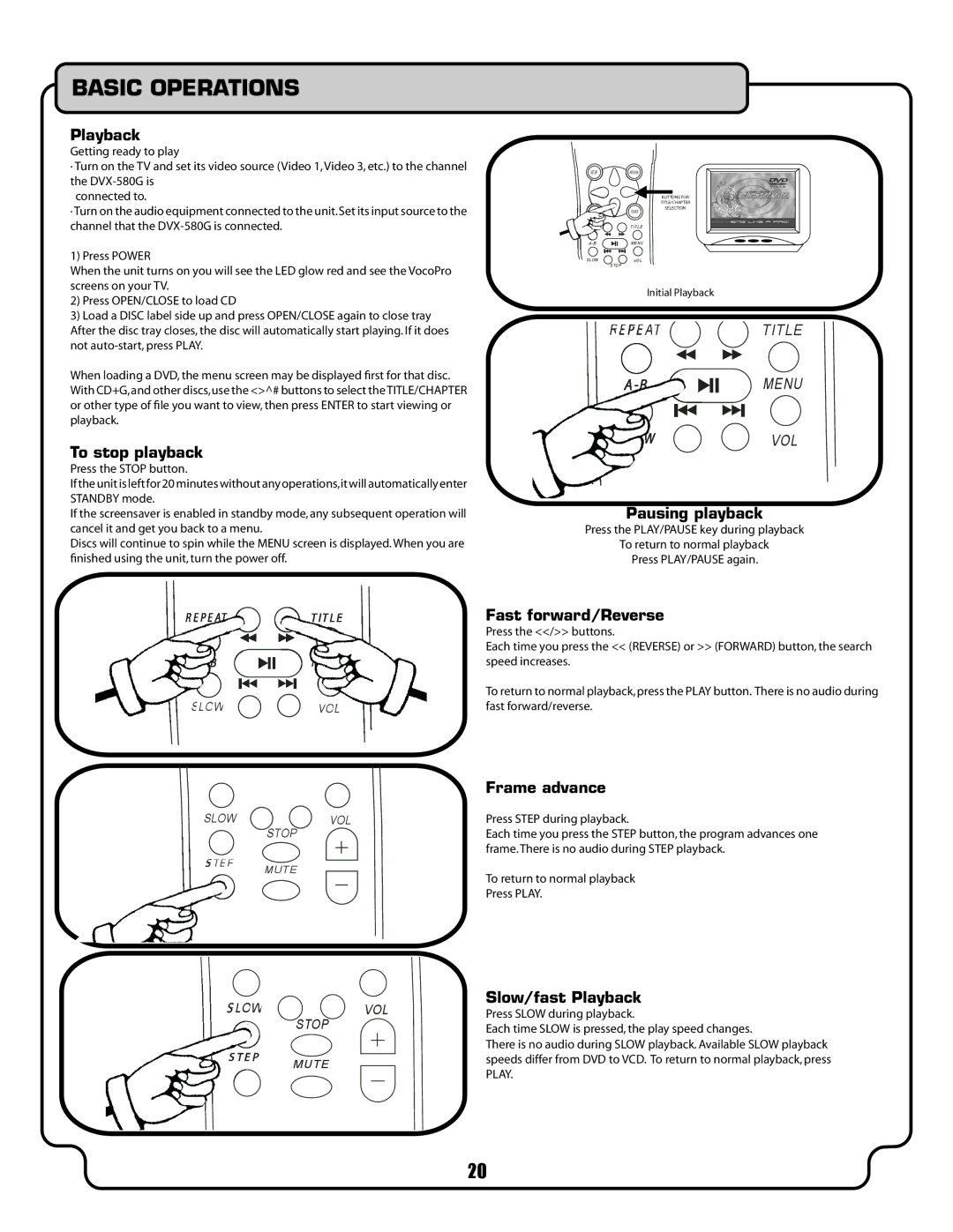 VocoPro DVX-580G owner manual Basic Operations 