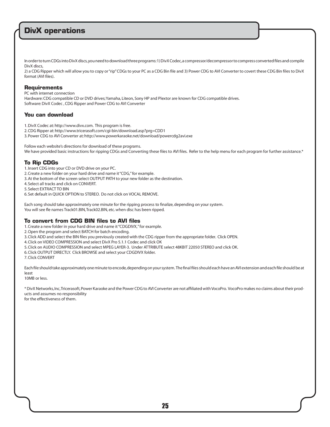 VocoPro DVX-580G DivX operations, Requirements, You can download, To Rip CDGs, To convert from CDG BIN ﬁles to AVI ﬁles 