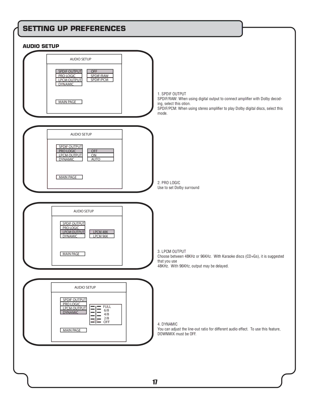 VocoPro DVX-680K owner manual Audio Setup, Spdif Output, PRO Logic, Lpcm Output, Dynamic 