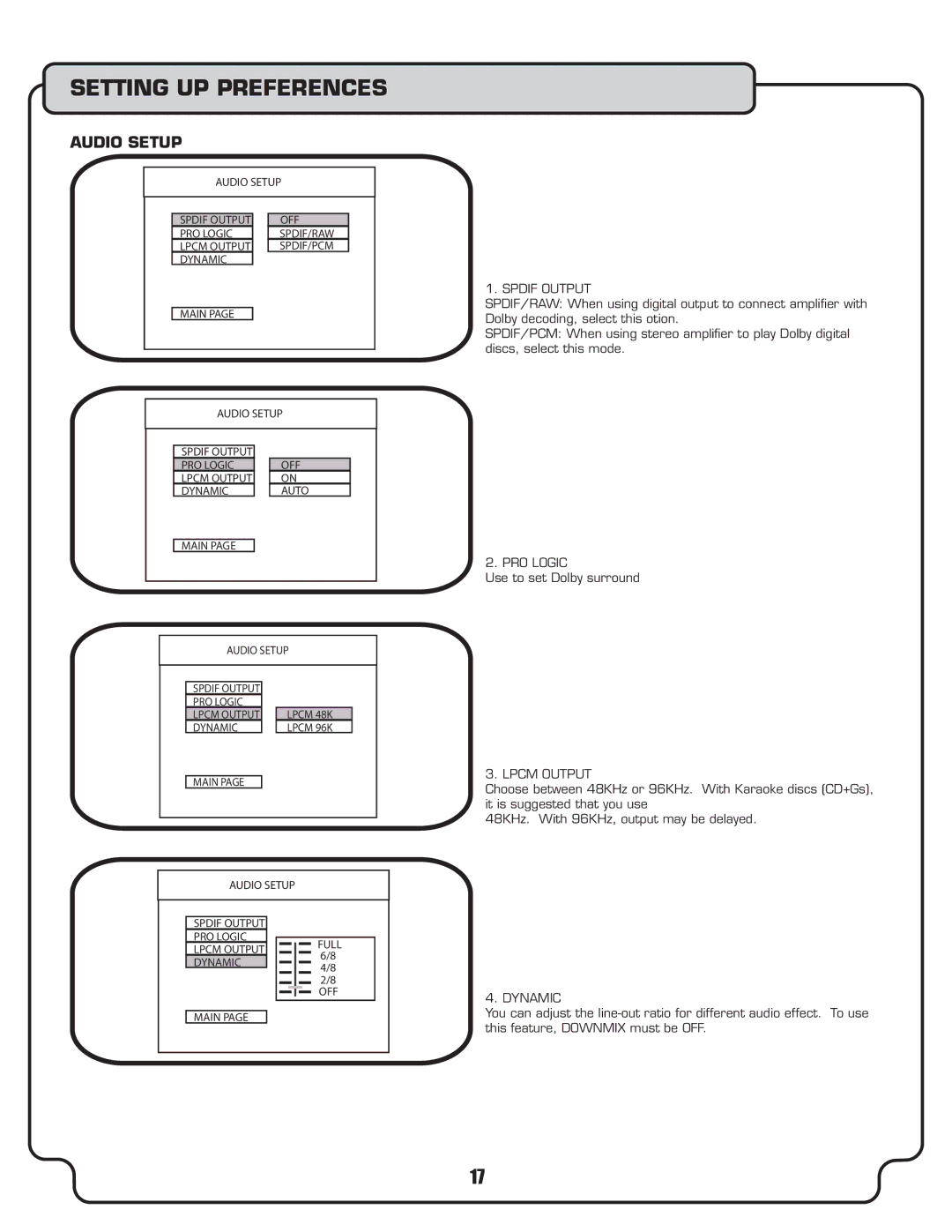 VocoPro DVX-780K owner manual Audio Setup, Spdif Output, PRO Logic, Lpcm Output, Dynamic 