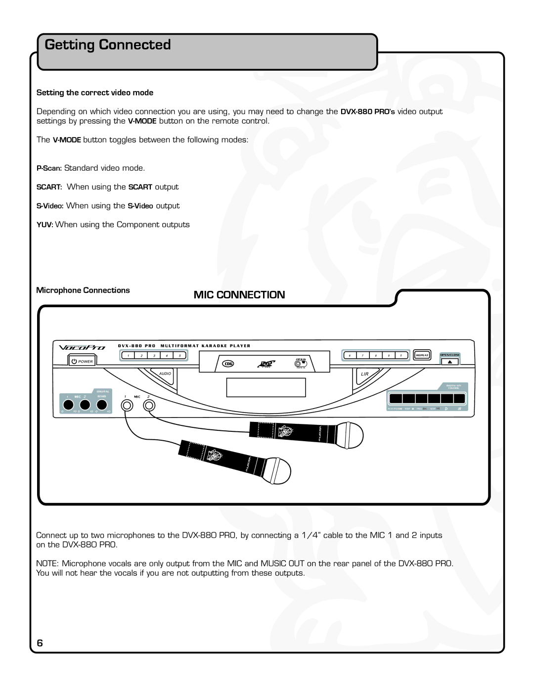 VocoPro DVX-880 Pro owner manual Setting the correct video mode, Microphone Connections 