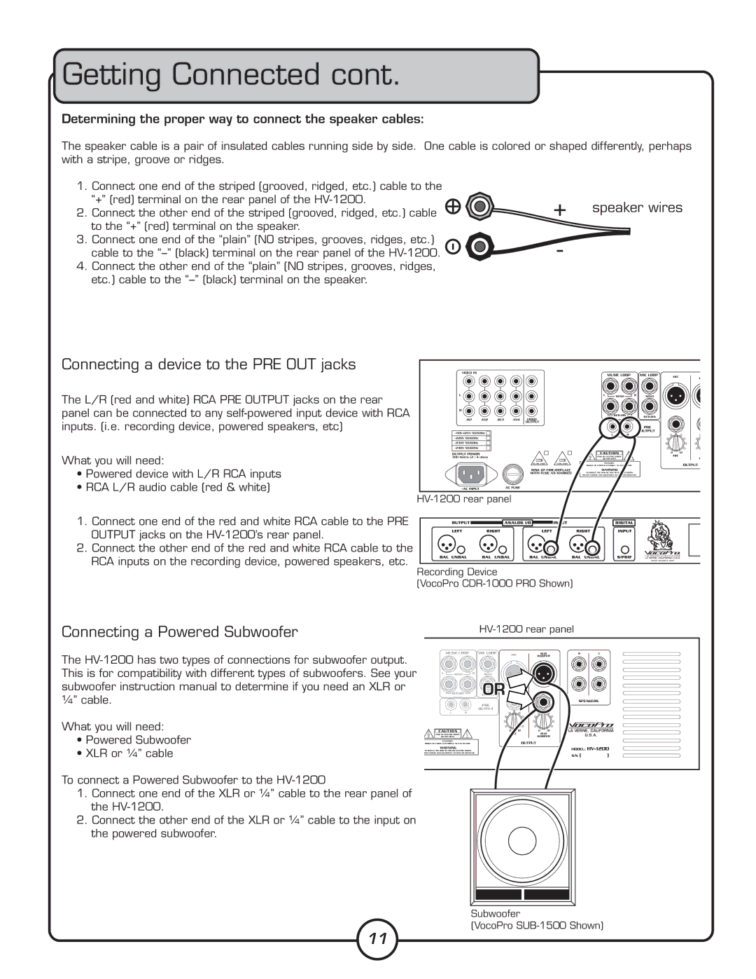 VocoPro HV-1200 owner manual Connecting a device to the PRE OUT jacks, Connecting a Powered Subwoofer 