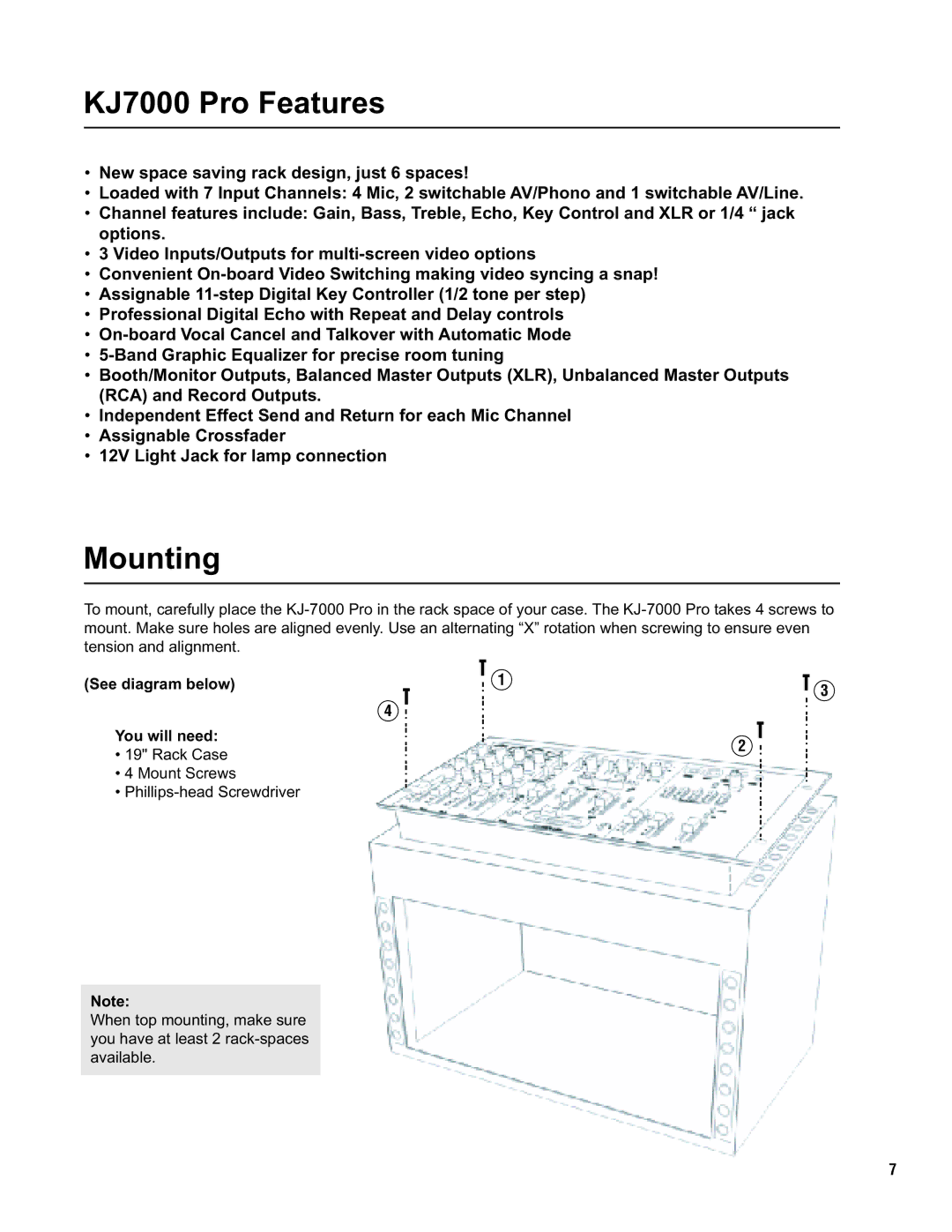 VocoPro KJ-7000 Pro owner manual KJ7000 Pro Features, Mounting 