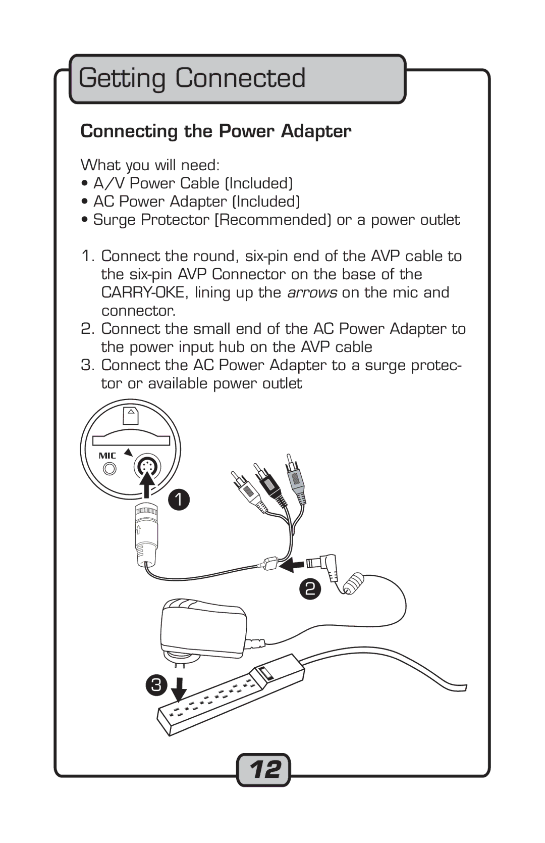 VocoPro Microphone manual Getting Connected, Connecting the Power Adapter 