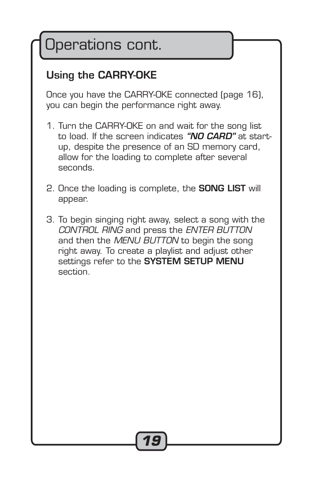 VocoPro Microphone manual Using the CARRY-OKE 