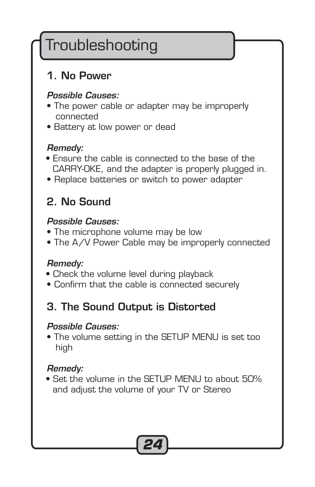 VocoPro Microphone manual Troubleshooting, No Power, No Sound, Sound Output is Distorted 