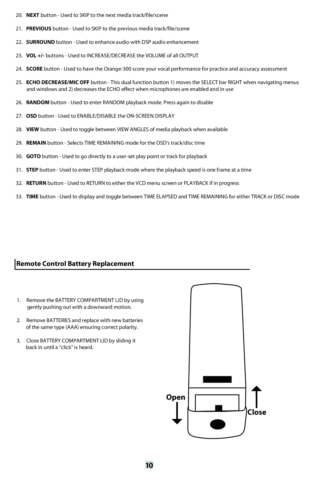 VocoPro ORANGE-300 instruction manual Open Close, Remote Control Battery Replacement 