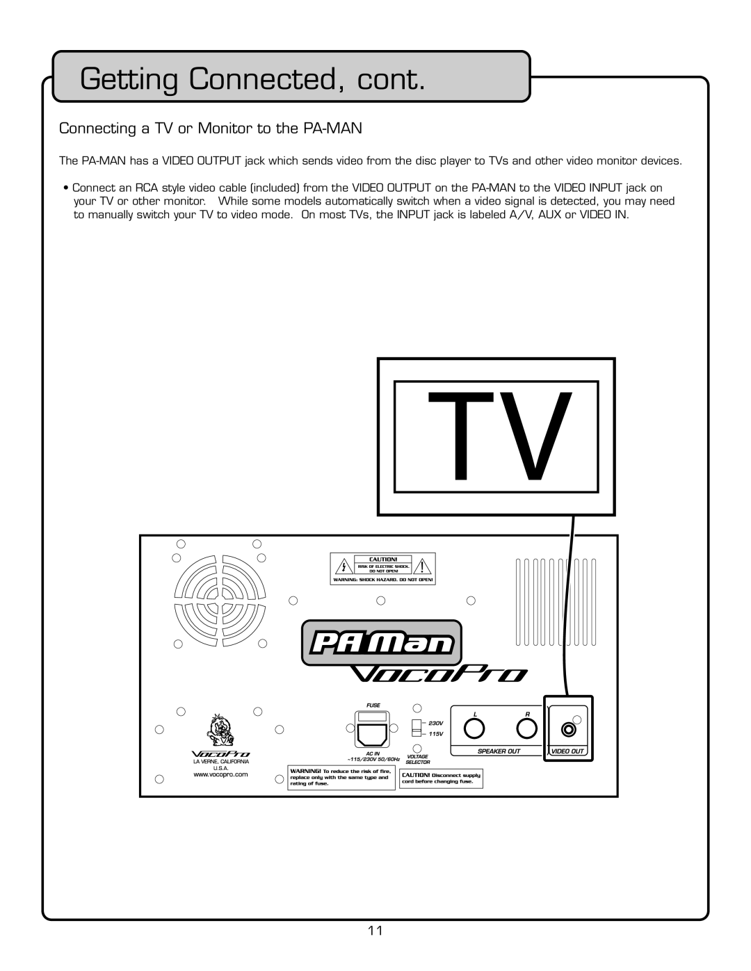 VocoPro PA-MAN manual Ettingt#Onnected Cont, #ONNECTING a 46IOR -ONITOR TO6THEO0 