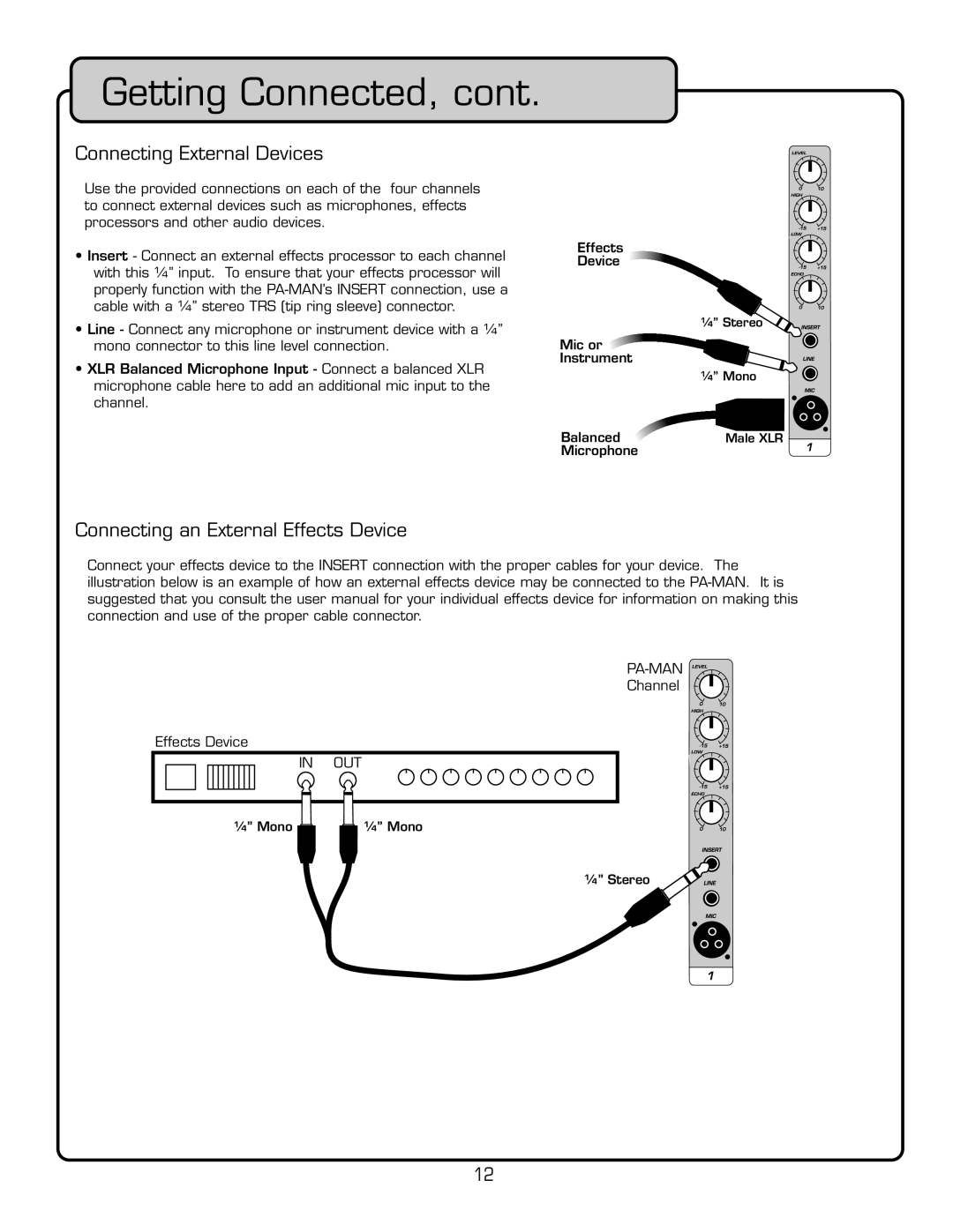 VocoPro PA-MAN manual #Onnecting %Xternalg$Evices, #Onnecting Ant%Xternal %Ffectsc$Evice, #Hannel Ffectsc$Evice 