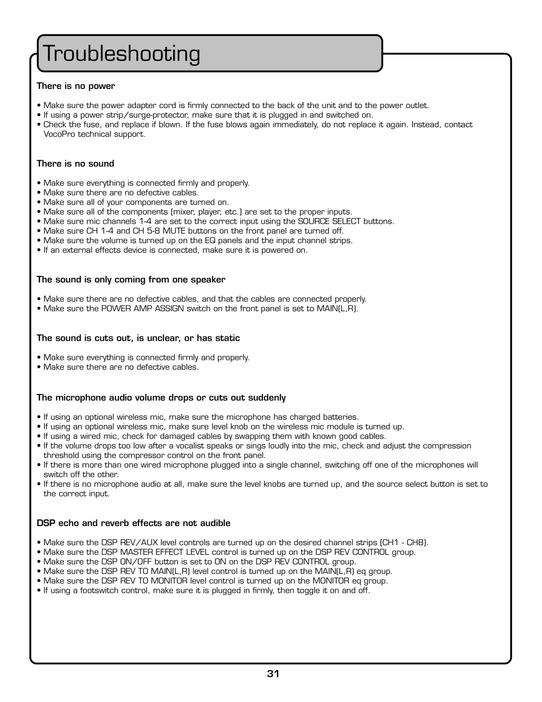 VocoPro PA-PRO 900 owner manual Troubleshooting, There is no power 