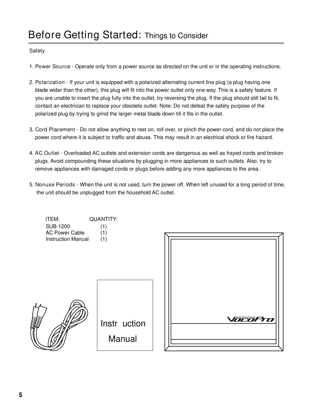 VocoPro SUB-1200 instruction manual Before Getting Started Things to Consider, Safety 