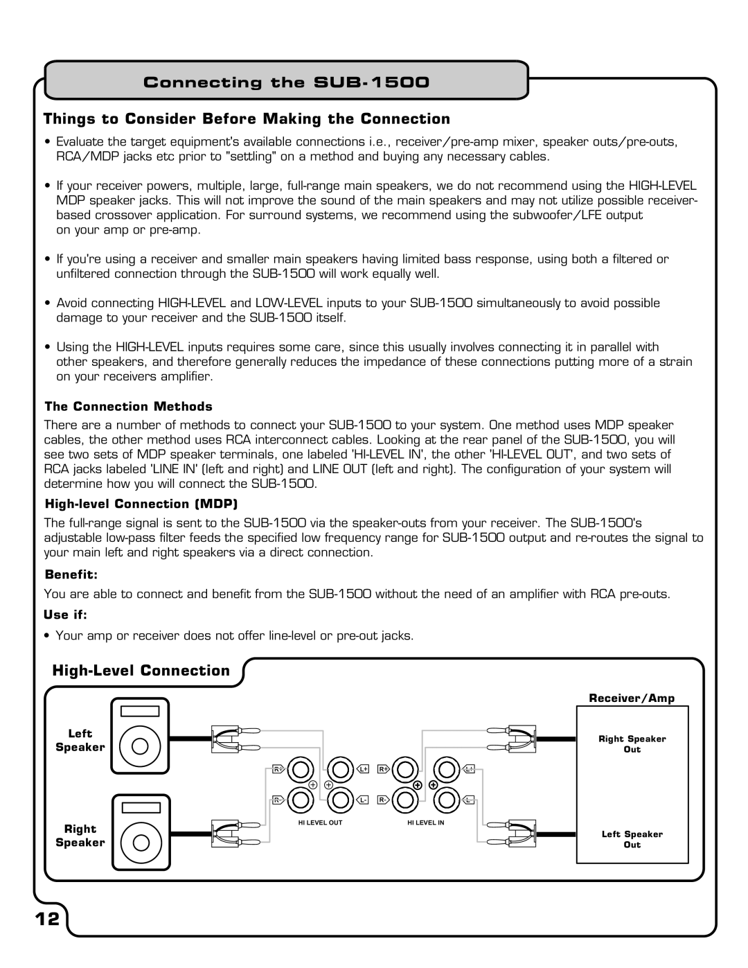 VocoPro SUB-1500 owner manual High-Level Connection, Connection Methods, High-level Connection MDP, Benefit, Use if 