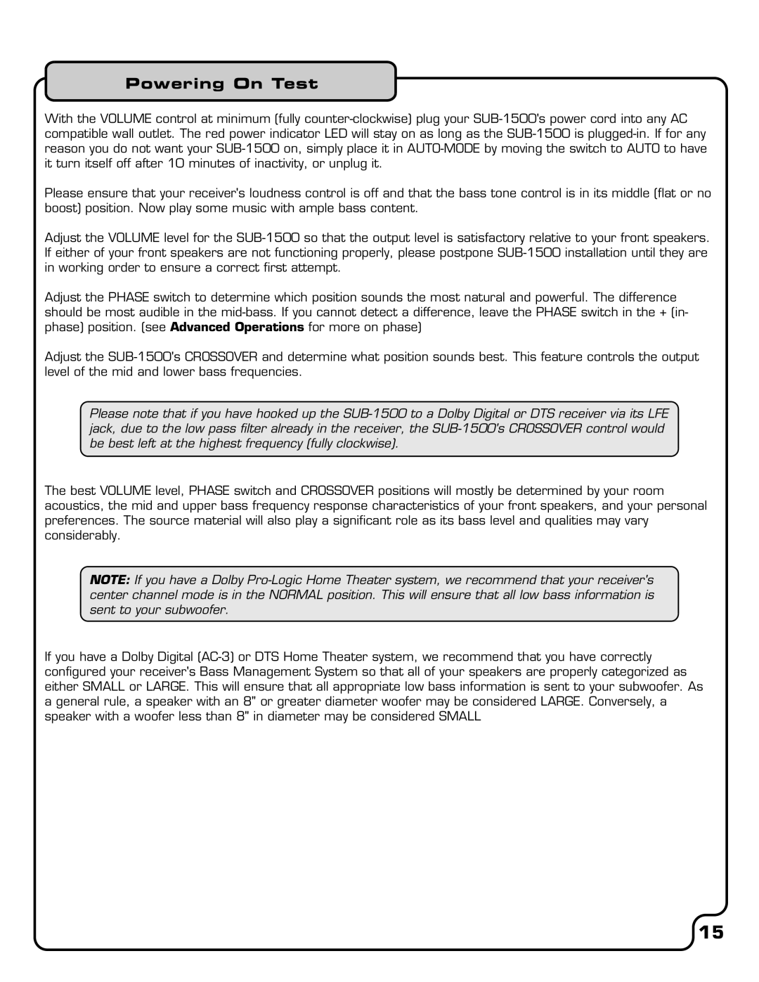 VocoPro SUB-1500 owner manual Powering On Test 