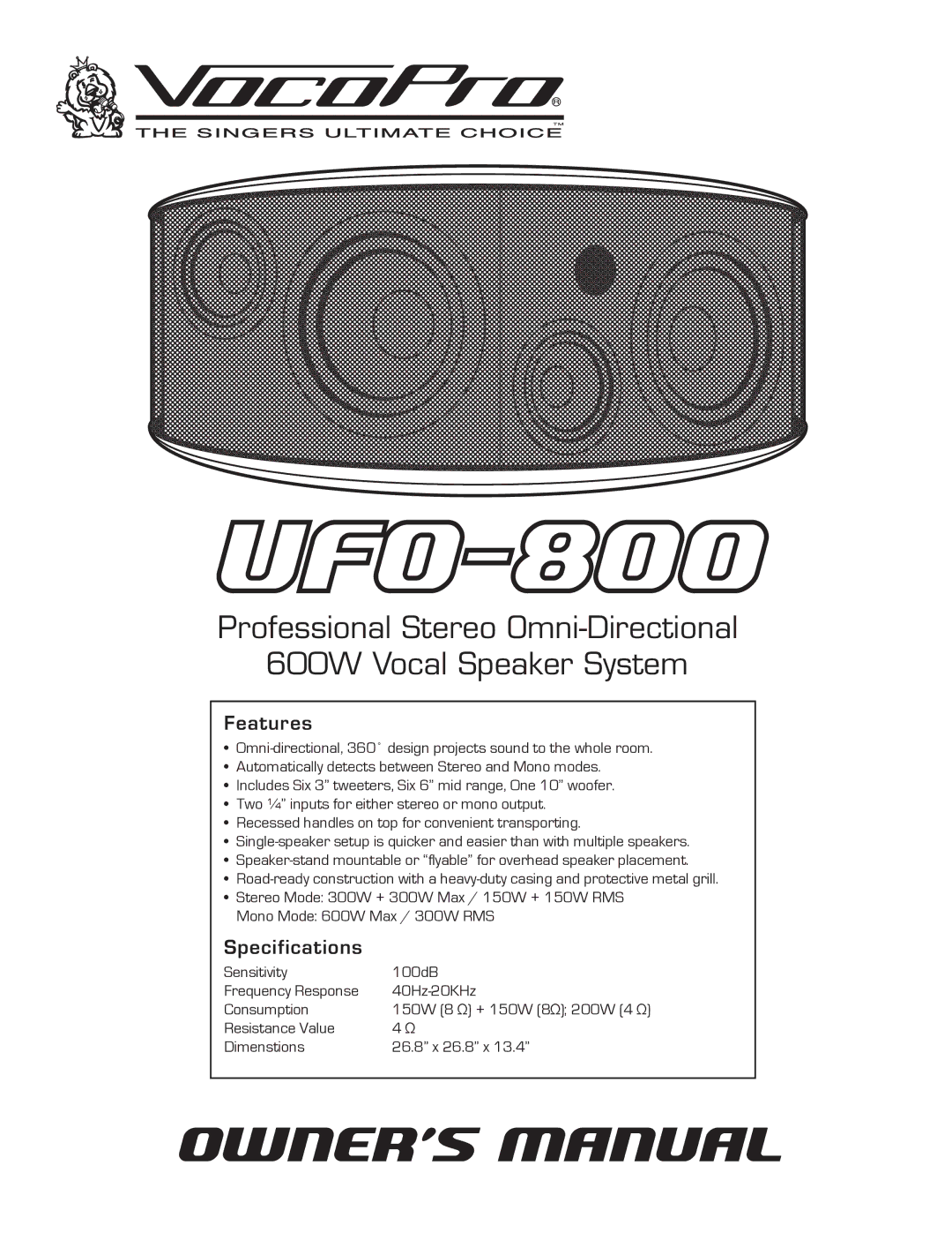 VocoPro UFO-800 specifications Features 