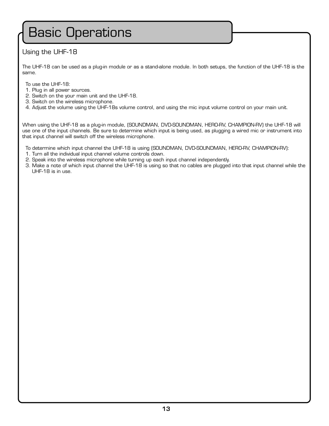 VocoPro owner manual Basic Operations, Using the UHF-18 