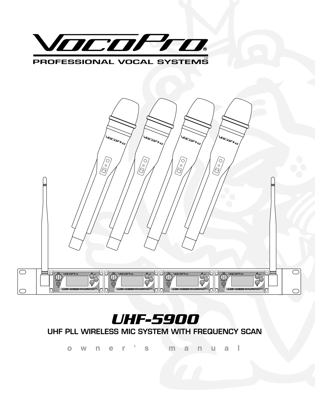 VocoPro UHF-5900 owner manual 