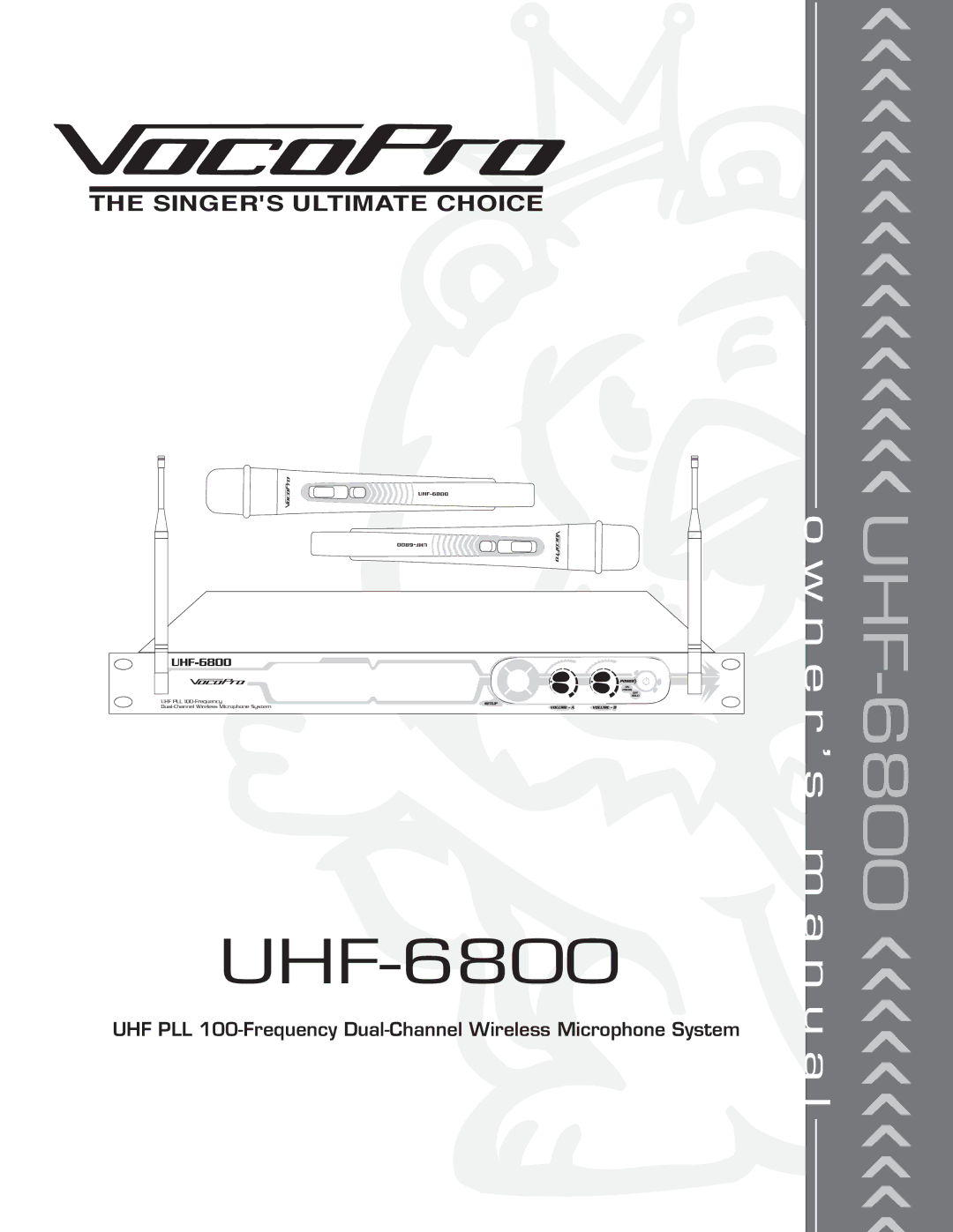 VocoPro UHF-6800 owner manual 