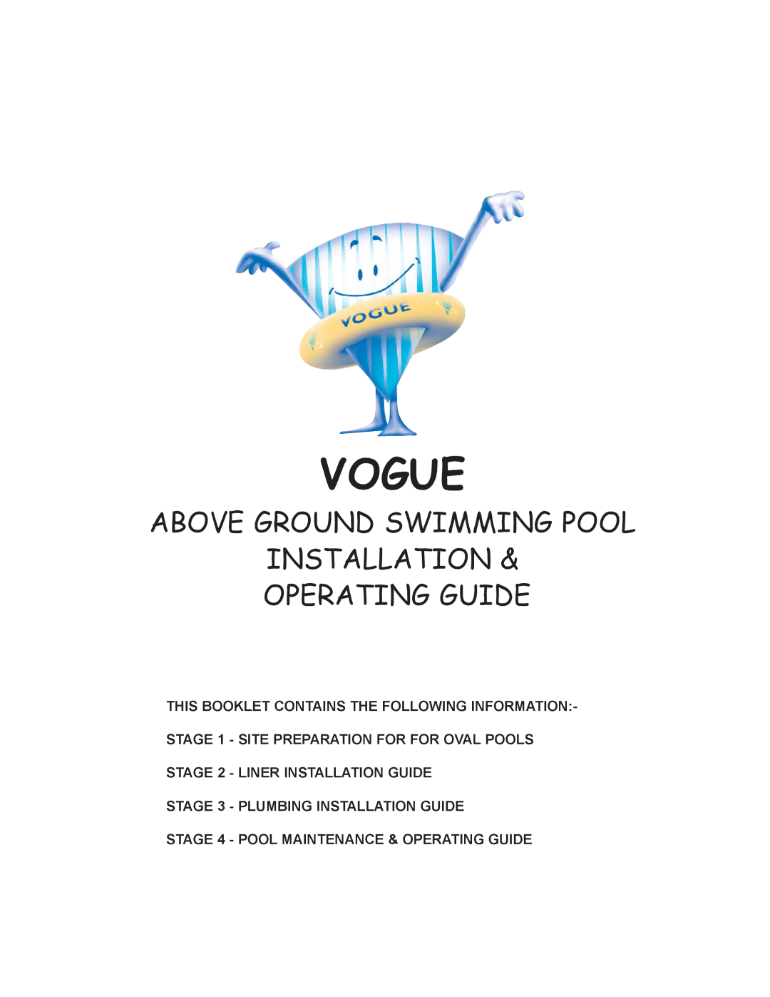 Vogue Industrial ABOVE GROUND SWIMMING POOL manual Vogue 