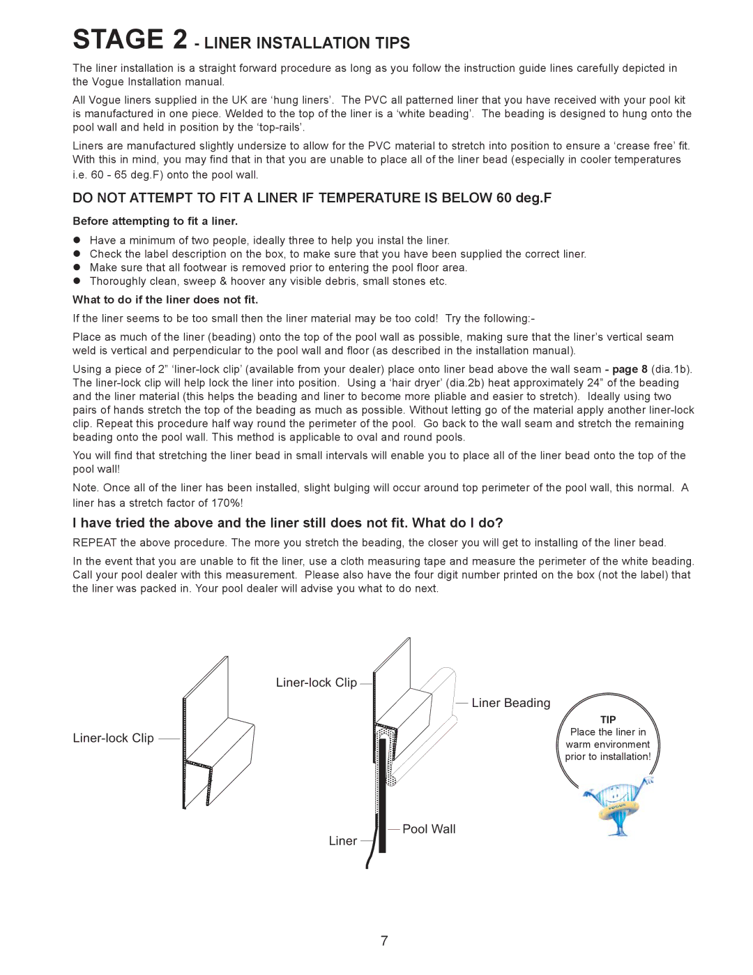 Vogue Industrial ABOVE GROUND SWIMMING POOL manual Stage 2 Liner Installation Tips, Before attempting to fit a liner 