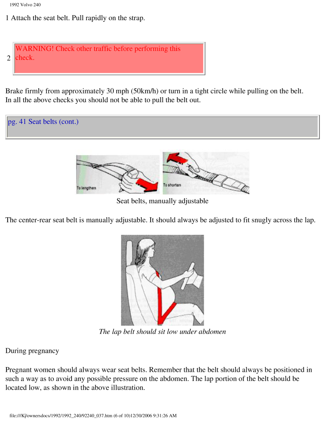 Volvo 1992 240 owner manual Lap belt should sit low under abdomen 