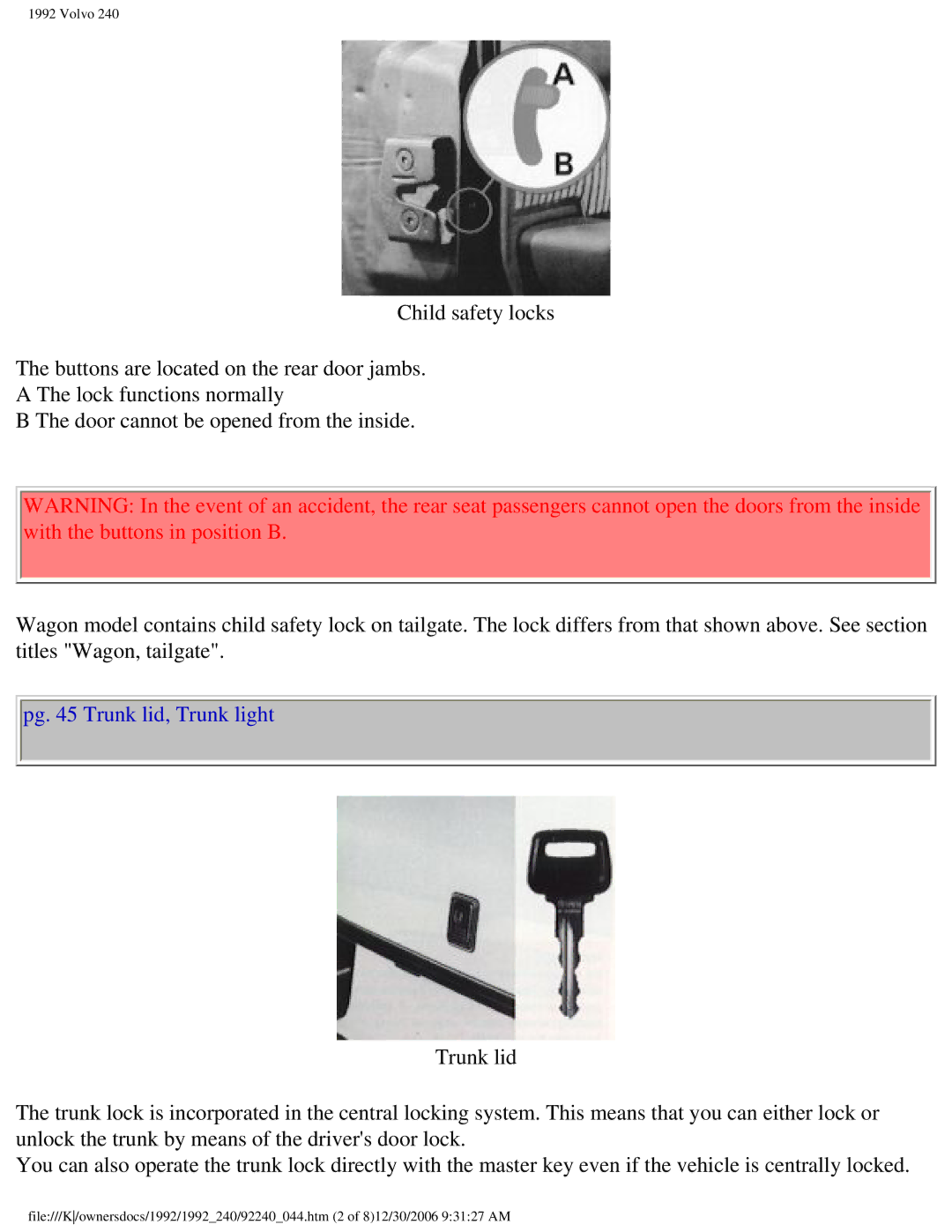 Volvo 1992 240 owner manual Pg Trunk lid, Trunk light 