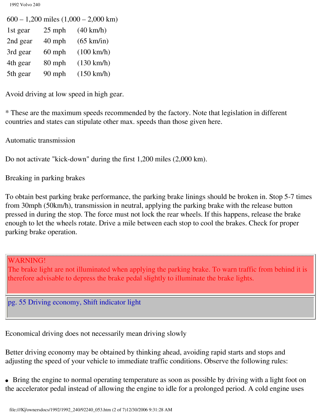 Volvo 1992 240 owner manual Pg Driving economy, Shift indicator light 