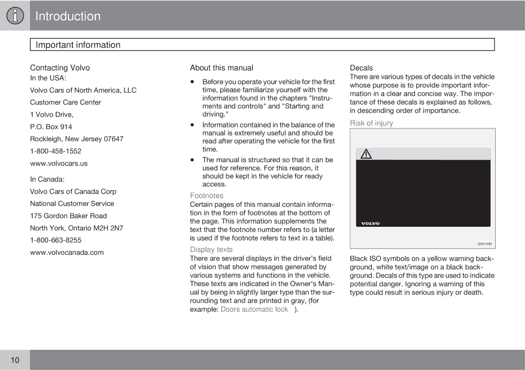 Volvo XC90 owner manual Important information, Contacting Volvo, About this manual 