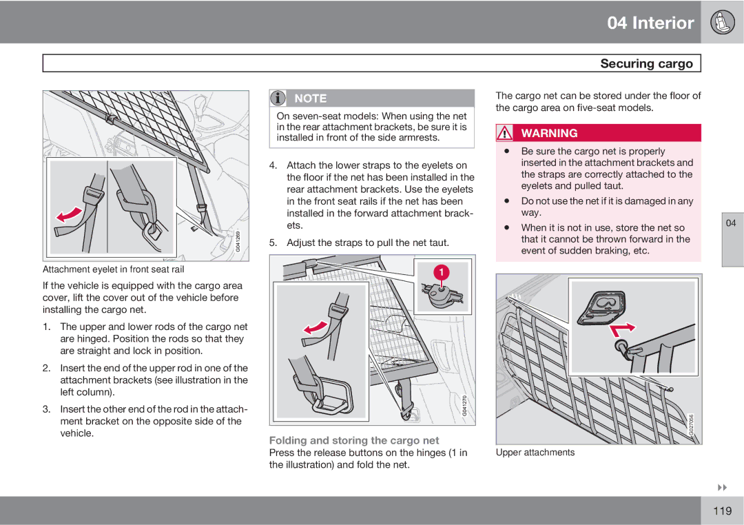 Volvo XC90 owner manual Folding and storing the cargo net 