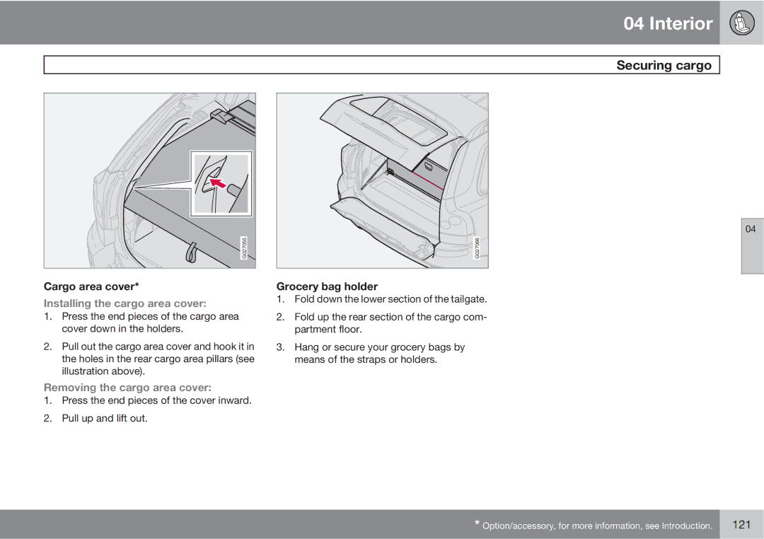 Volvo XC90 Cargo area cover, Installing the cargo area cover, Removing the cargo area cover, Grocery bag holder 