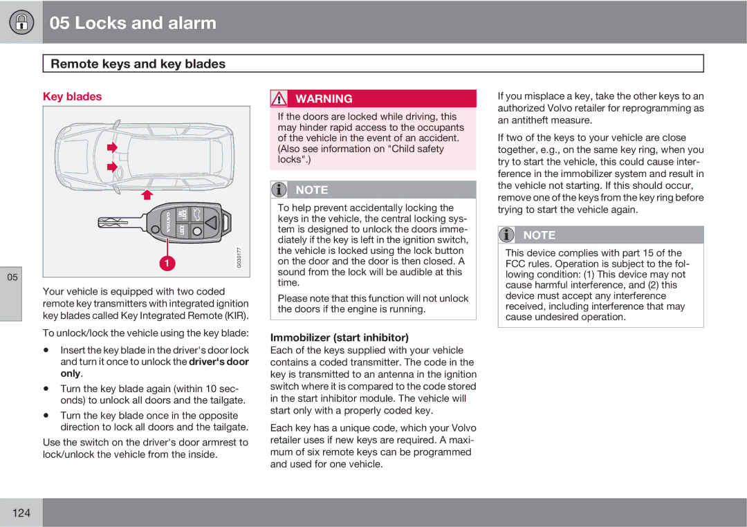 Volvo XC90 owner manual Remote keys and key blades, Key blades, Immobilizer start inhibitor 