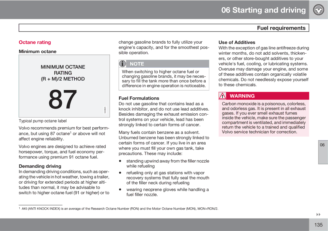 Volvo XC90 owner manual Fuel requirements, Octane rating 