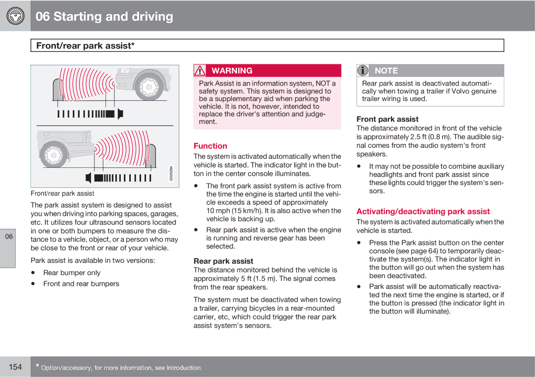 Volvo XC90 Front/rear park assist, Function, Activating/deactivating park assist, Front park assist, Rear park assist 