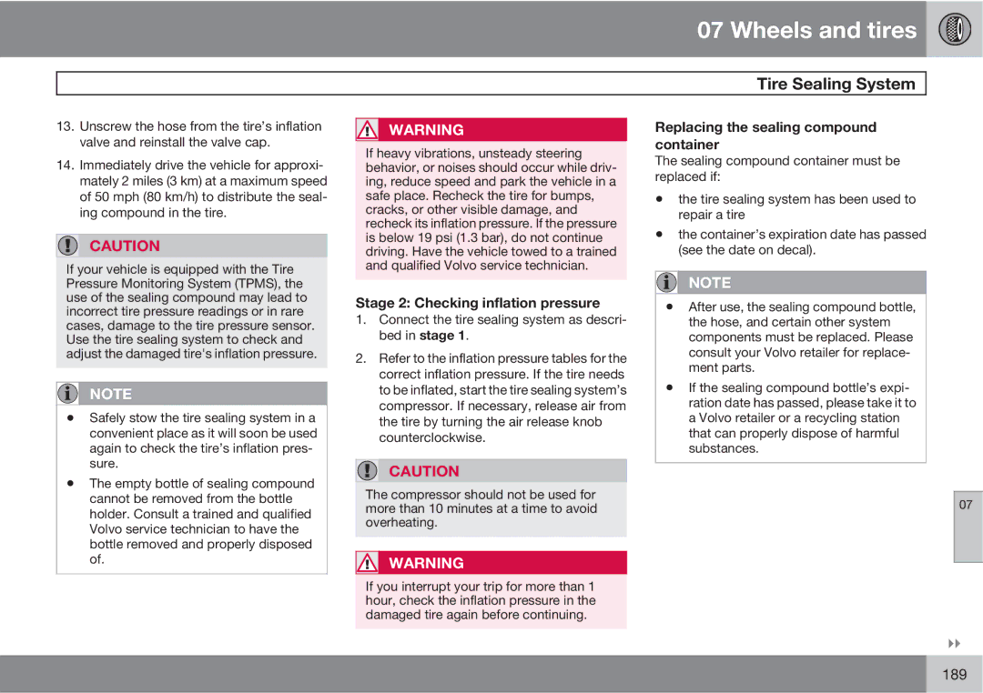 Volvo XC90 owner manual Stage 2 Checking inflation pressure, Replacing the sealing compound container 