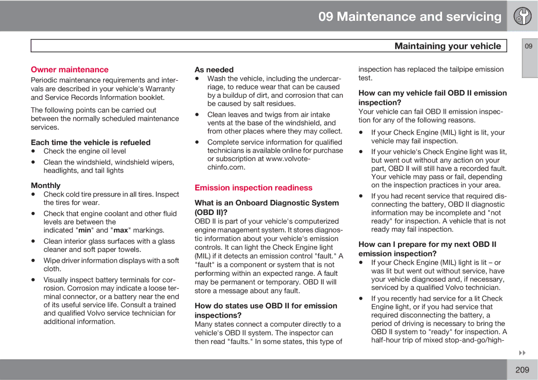 Volvo XC90 owner manual Maintaining your vehicle, Owner maintenance, Emission inspection readiness 