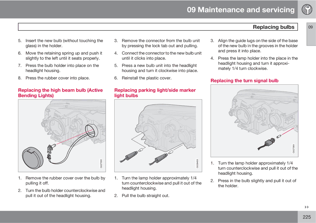 Volvo XC90 owner manual Replacing parking light/side marker light bulbs 