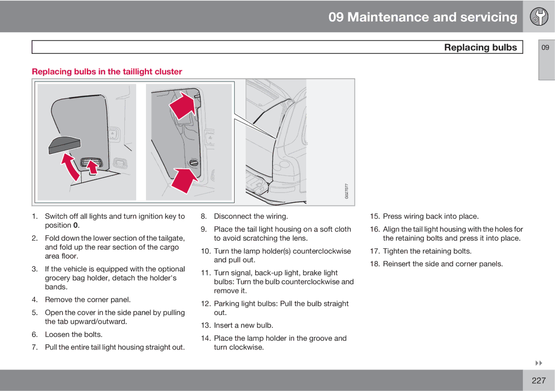 Volvo XC90 owner manual Replacing bulbs in the taillight cluster 