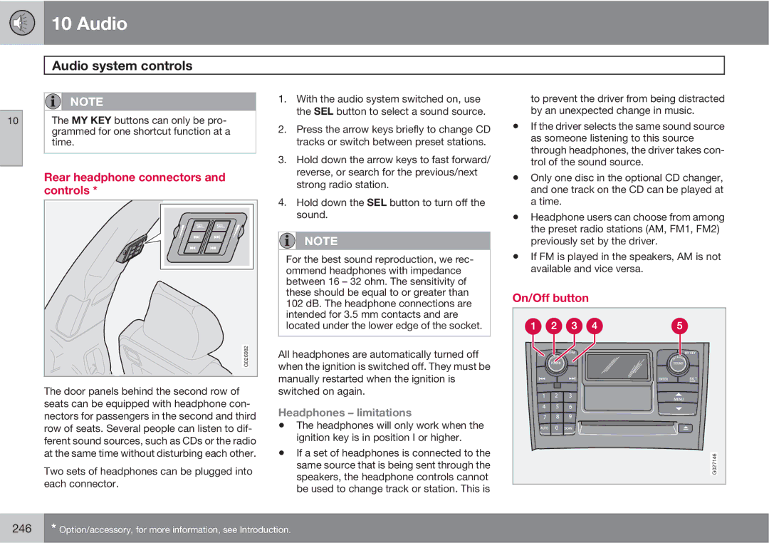 Volvo XC90 owner manual Rear headphone connectors and controls, On/Off button, Headphones limitations 