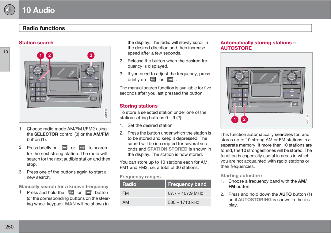 Volvo XC90 owner manual Radio functions, Station search, Storing stations, Automatically storing stations 