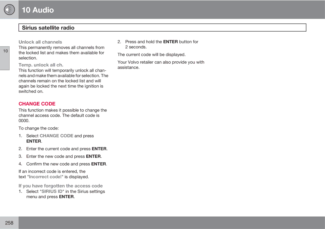 Volvo XC90 owner manual Unlock all channels, Temp. unlock all ch, If you have forgotten the access code 