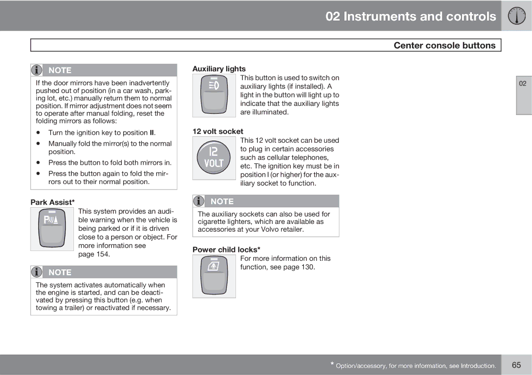 Volvo XC90 owner manual Park Assist, Auxiliary lights, Volt socket, Power child locks 