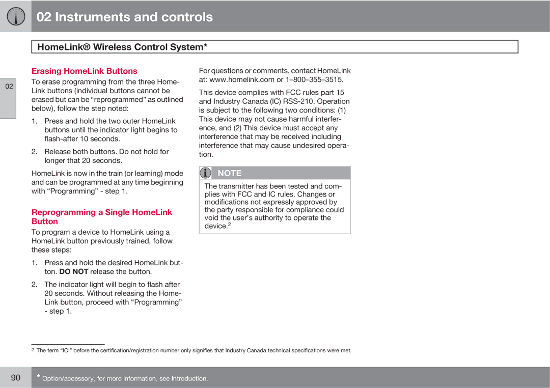 Volvo XC90 owner manual Erasing HomeLink Buttons, Reprogramming a Single HomeLink Button 