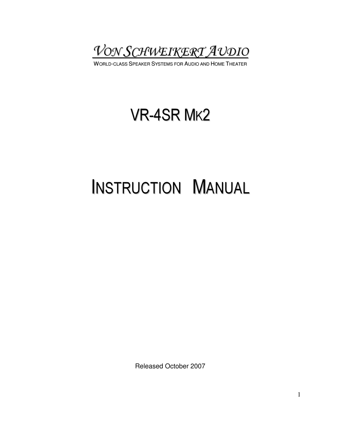 Von Schweikert Audio VR-4SR MK2 manual 