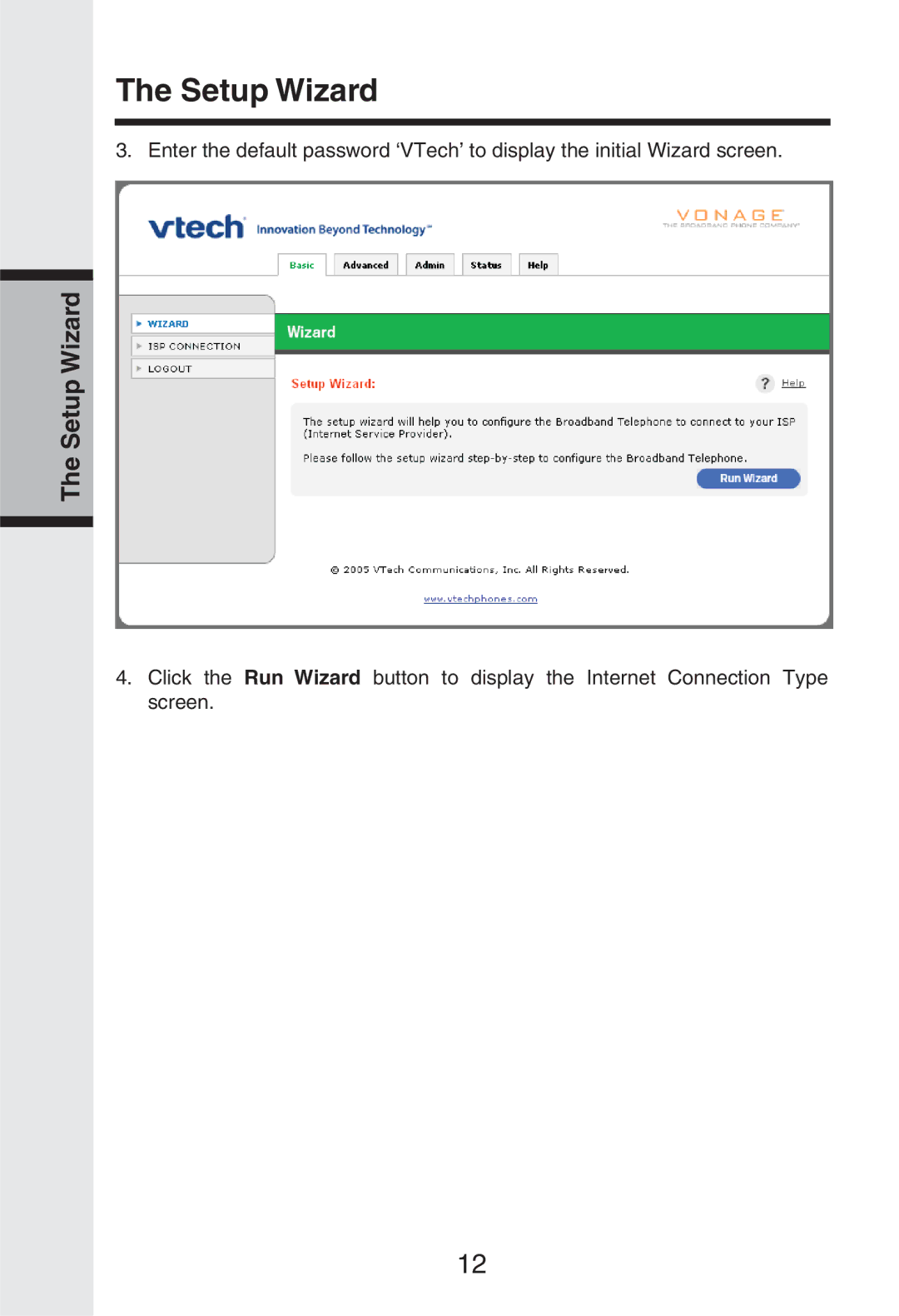 Vonage IP8100 manual Setup Wizard 