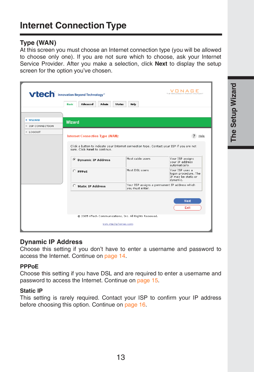 Vonage IP8100 manual Internet Connection Type, Type WAN, Dynamic IP Address, PPPoE, Static IP 