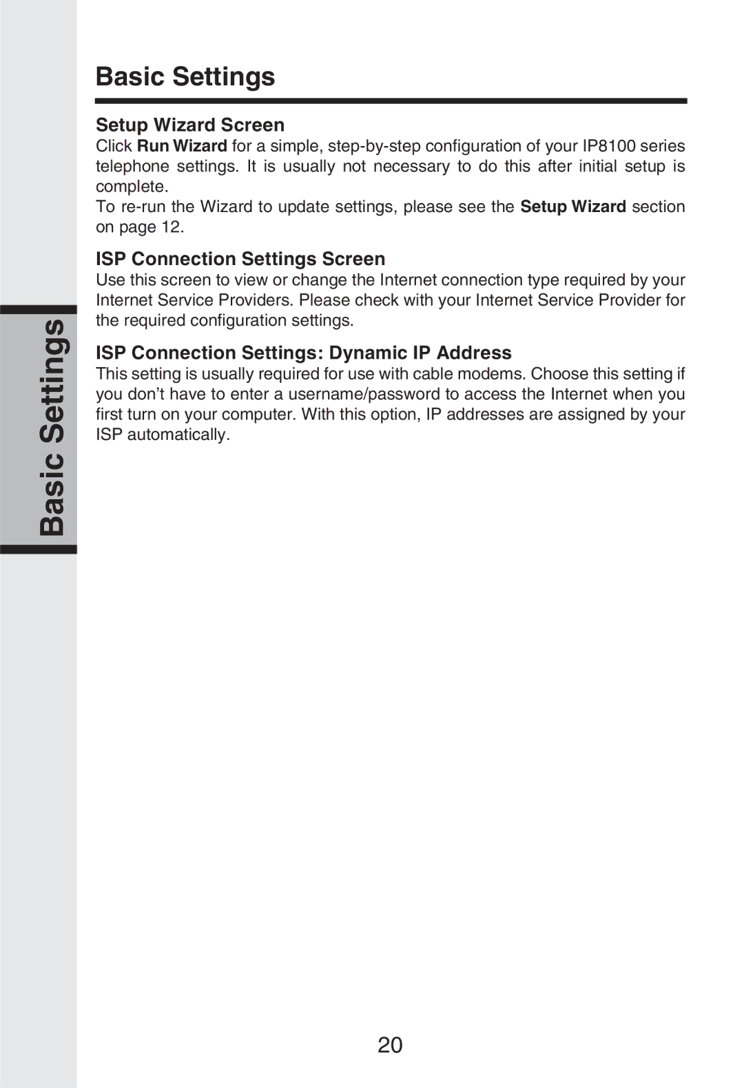 Vonage IP8100 manual Basic Settings, Setup Wizard Screen, ISP Connection Settings Screen 